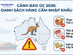Cảnh báo những mặt hàng bị cấm nhập khẩu vào Úc năm 2026 – Danh sách chi tiết