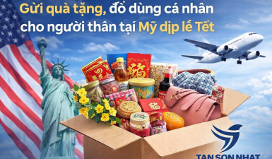 Gửi quà tặng, đồ dùng cá nhân cho người thân tại Mỹ dịp lễ Tết
